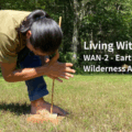 Living With The Earth 〜 WAN-2 The Earth Skills / Wilderness Awareness 〜